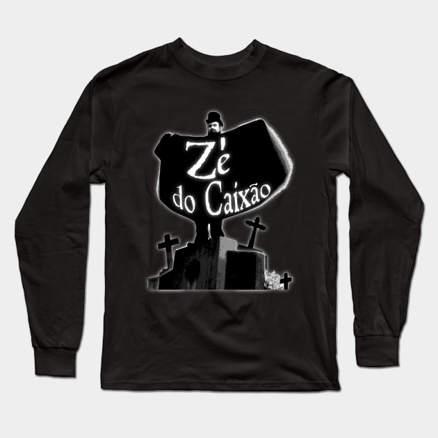 Ze do Caixao / Coffin Joe Tribute Long Sleeve T-Shirt by chilangopride